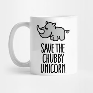 Save the chubby unicorn Mug